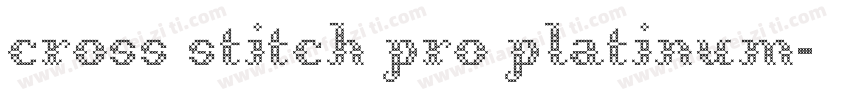 cross stitch pro platinum字体转换